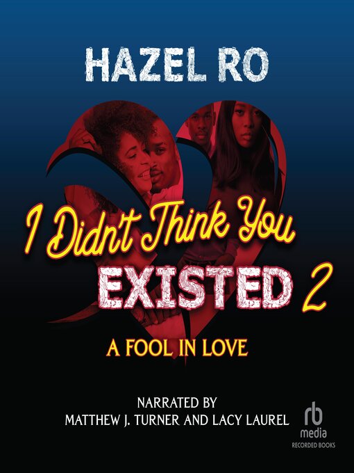 Title details for I Didn't Think You Existed 2 by Hazel Ro - Available